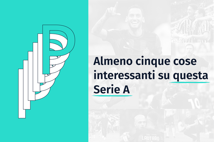 Pausa: almeno cinque cose interessanti su questa Serie A