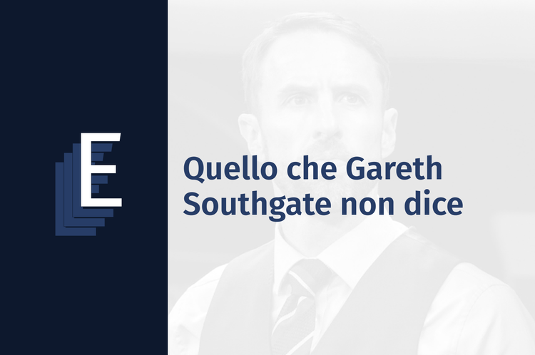 Europa: quello che Gareth Southgate non dice