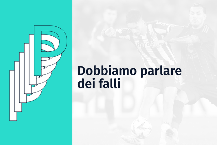 Dobbiamo parlare dei falli